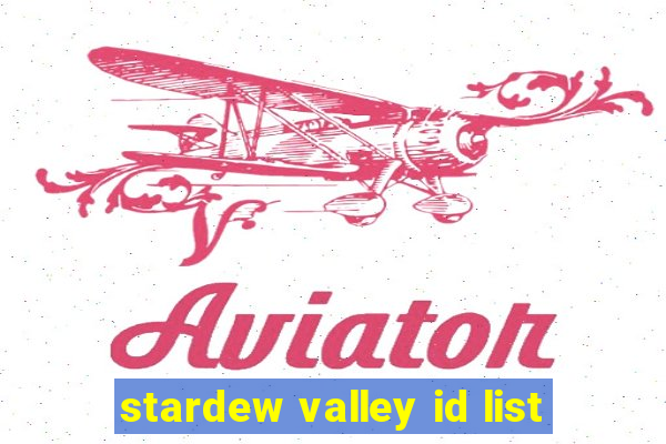 stardew valley id list